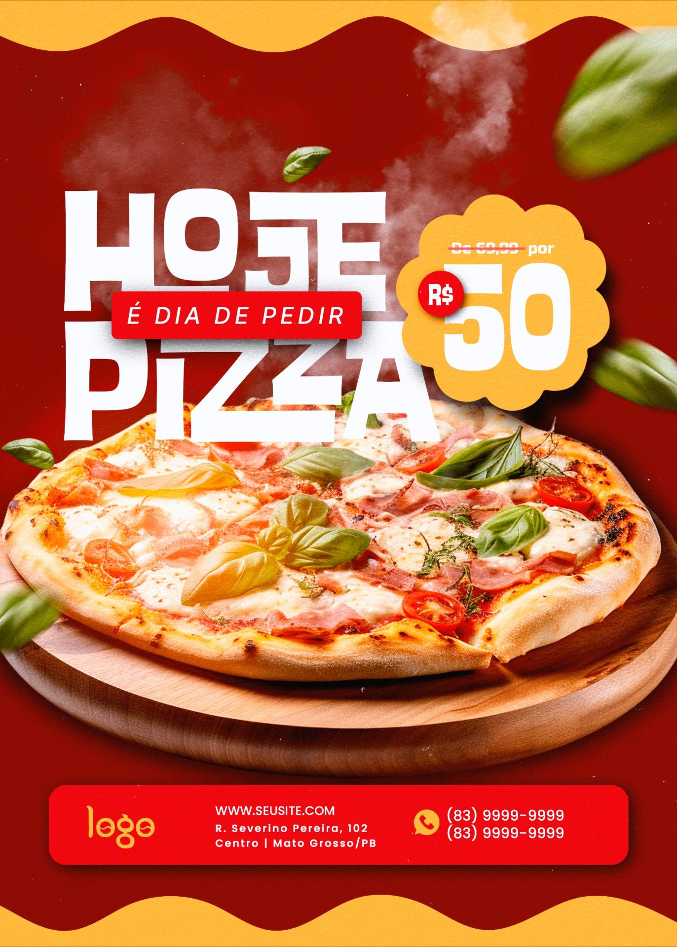 Flyer Pizzaria Hoje e dia de Pedir Pizza